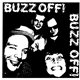 Buzz Off! - Buzz Off!